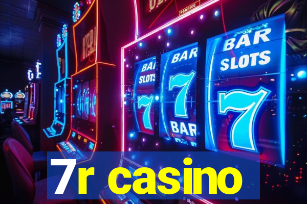 7r casino